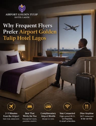 Why Frequent Flyers Prefer Airport Golden Tulip Hotel Lagos