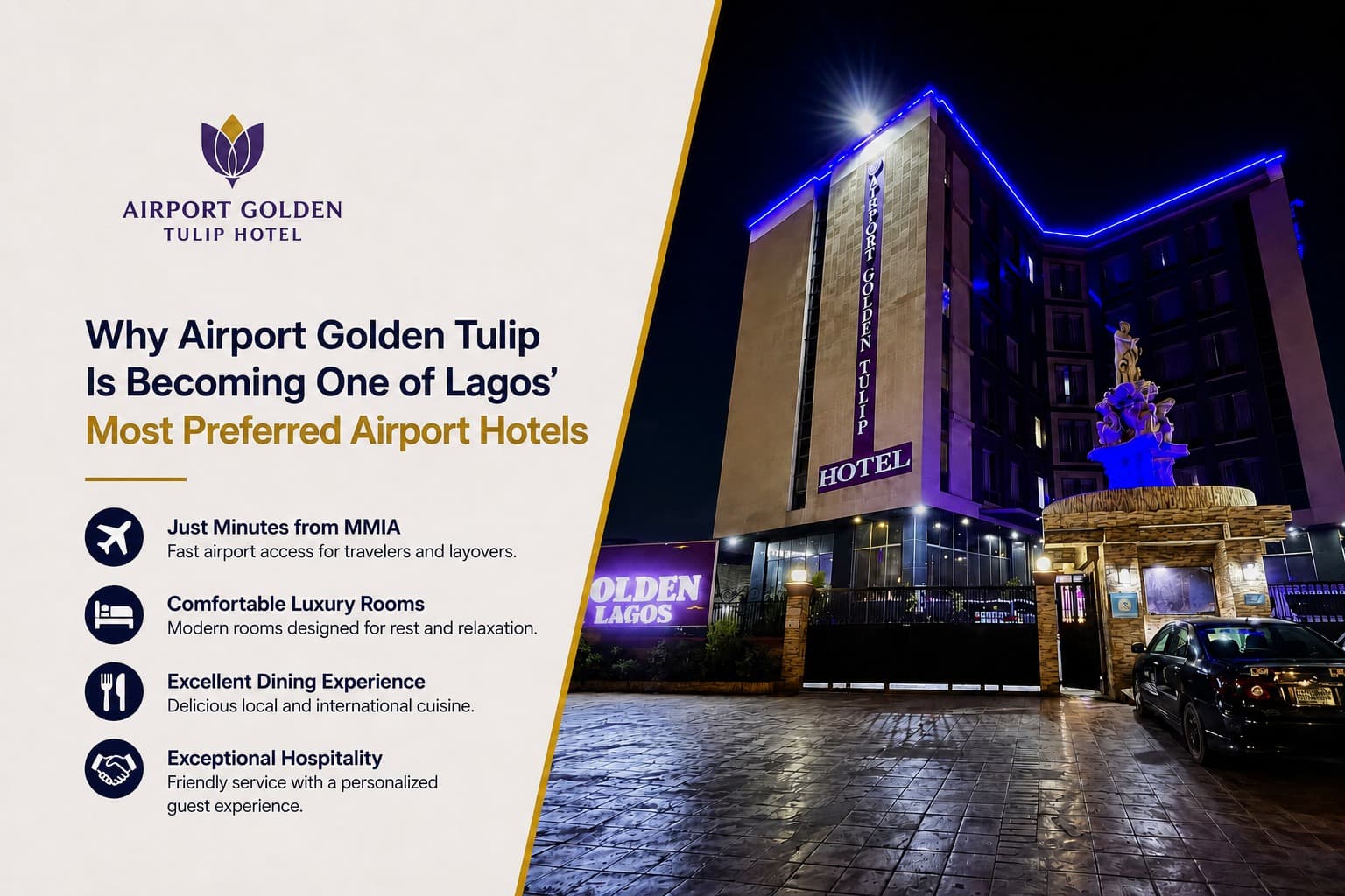 Why Airport Golden Tulip Is Becoming One of Lagos’ Most Preferred Airport Hotels